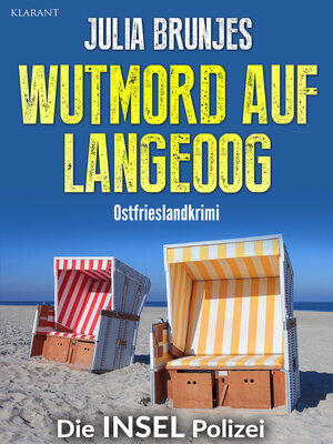 cover image of Wutmord auf Langeoog. Ostfrieslandkrimi